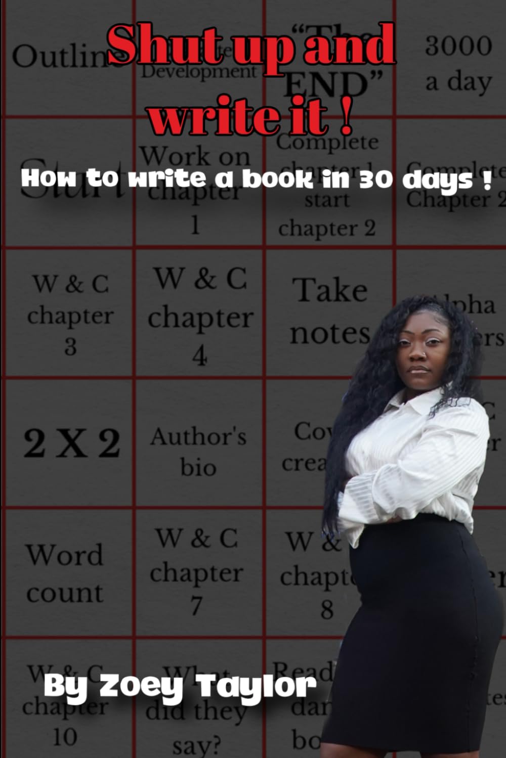 Shut up and write it ! How to write a book in 30 days.      Paperback – January 23, 2024