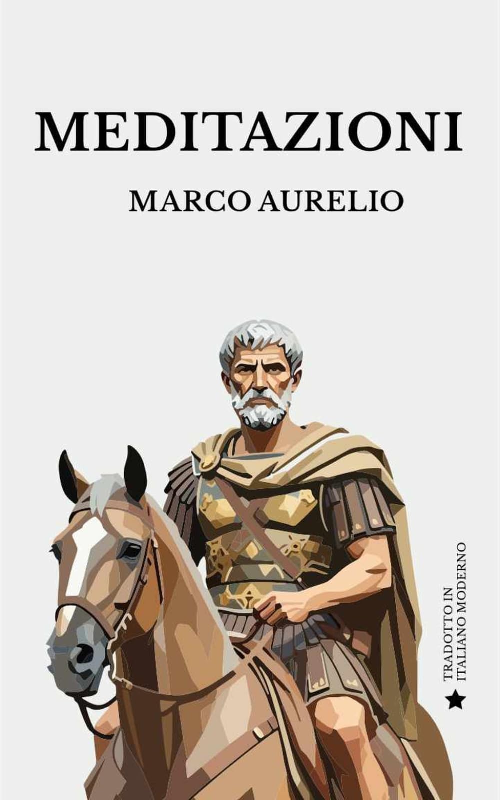 Le Meditazioni: Il Diario di Marco Aurelio