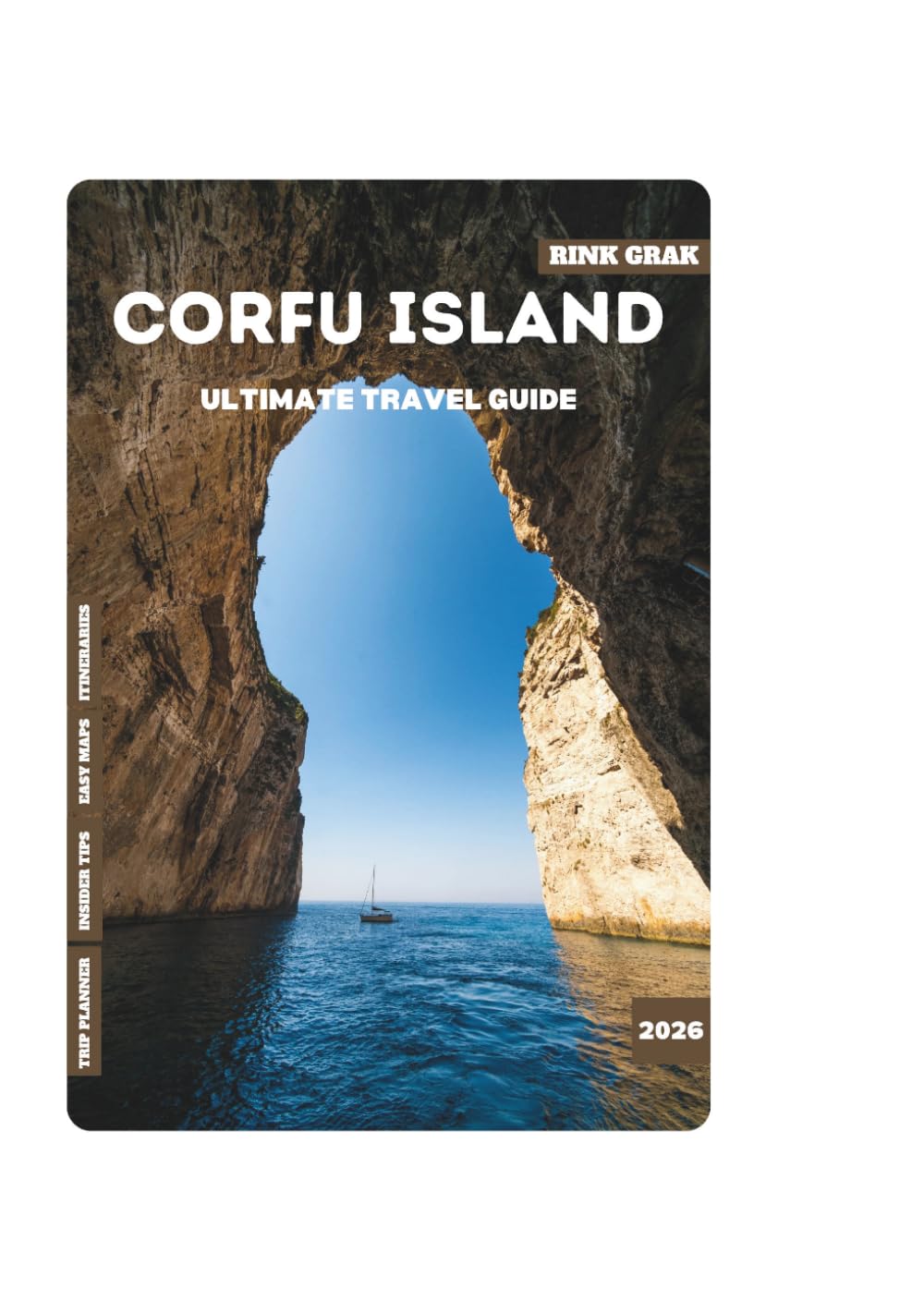 CORFU ISLAND ULTIMATE TRAVEL GUIDE 2026