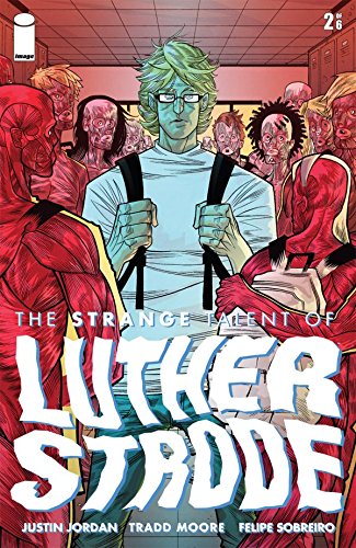 Cover of The Strange Talent of Luther Strode #2 (of 6)