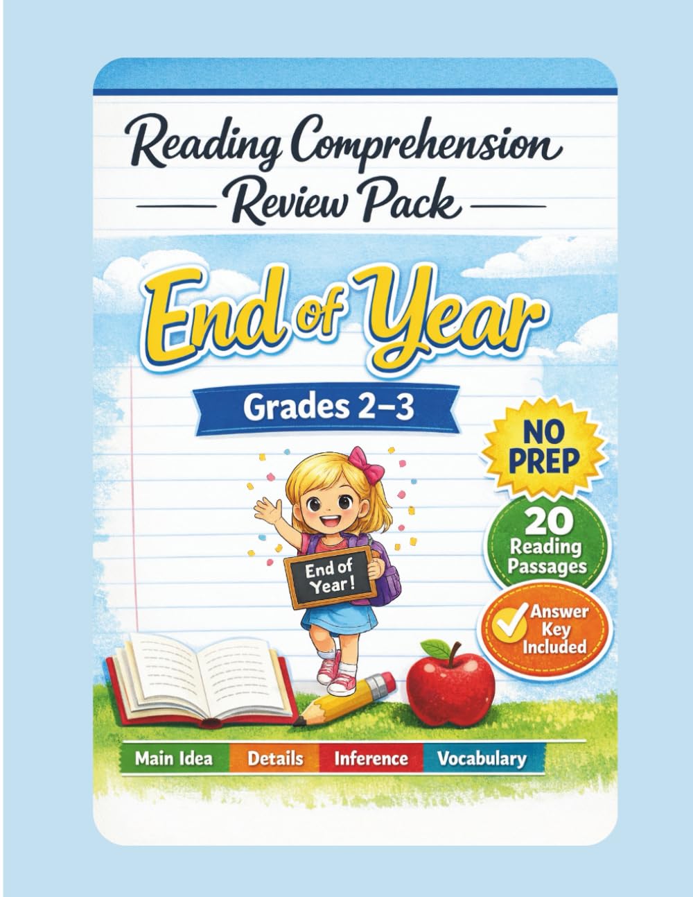 Reading Comprehension Review Pack: End of Year Reading Passages and Questions for Grades 2–3