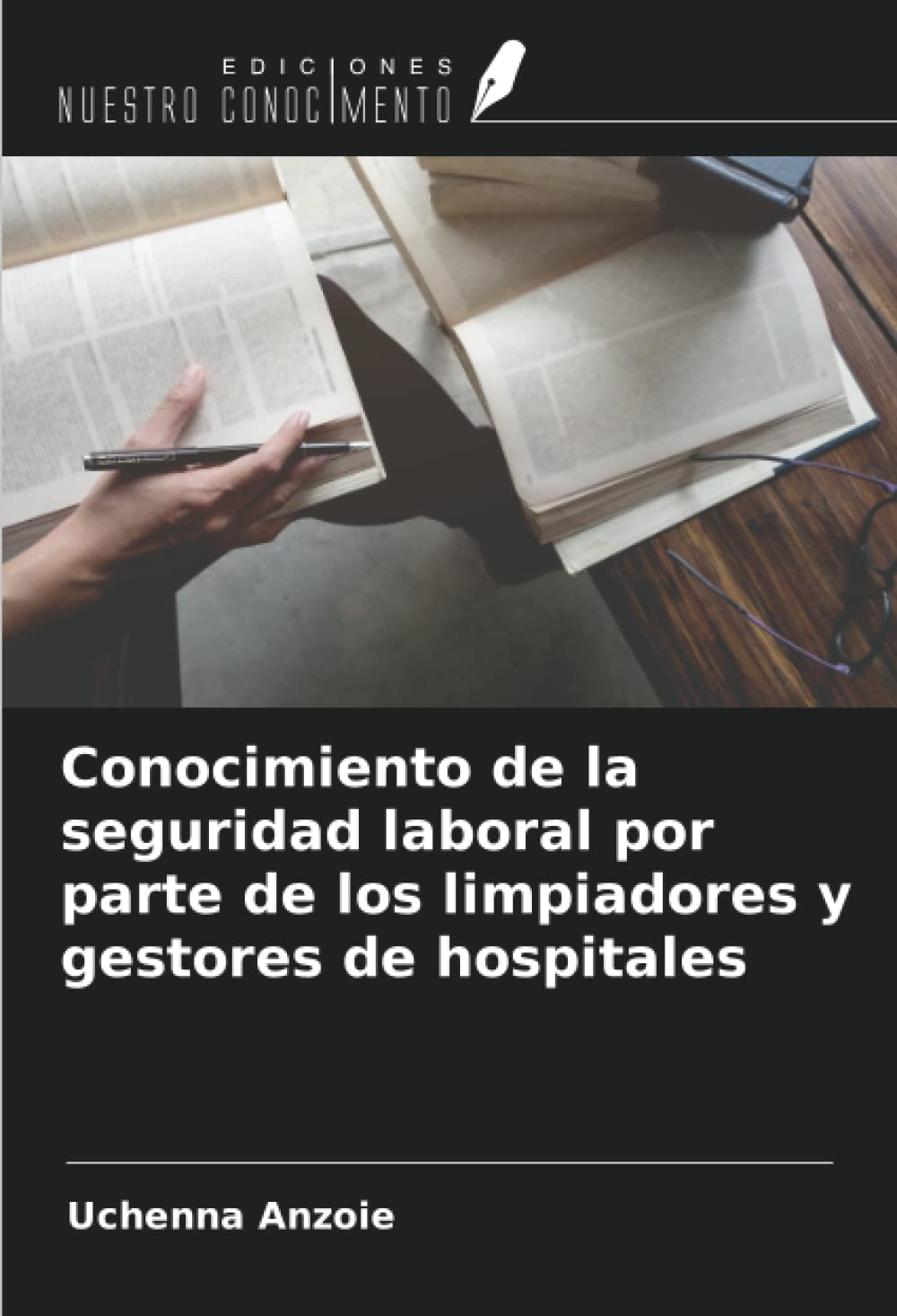 Conocimiento de la seguridad laboral por parte de los limpiadores y gestores de hospitales