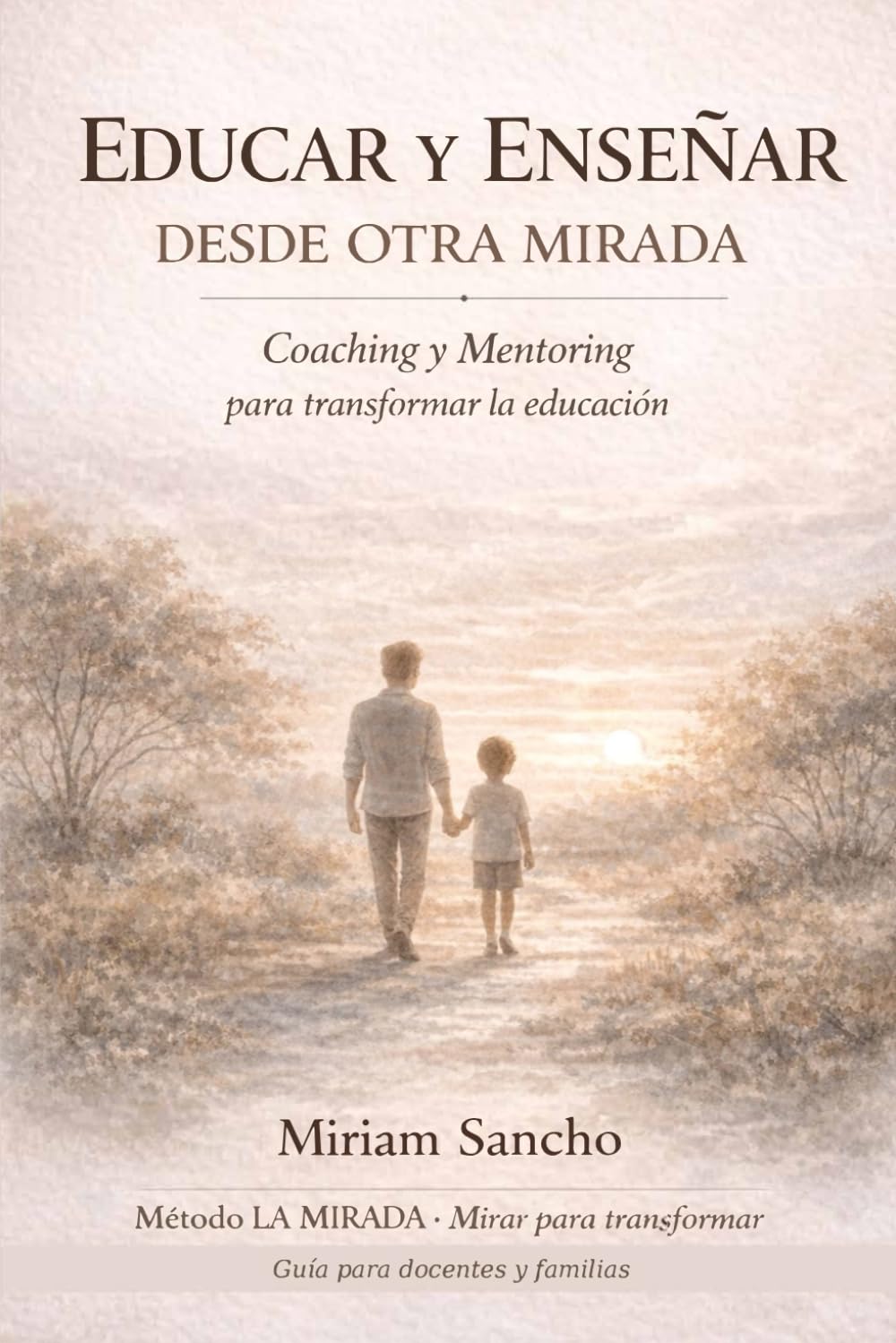 Independently Published Educar Y Enseñar Desde Otra Mirada