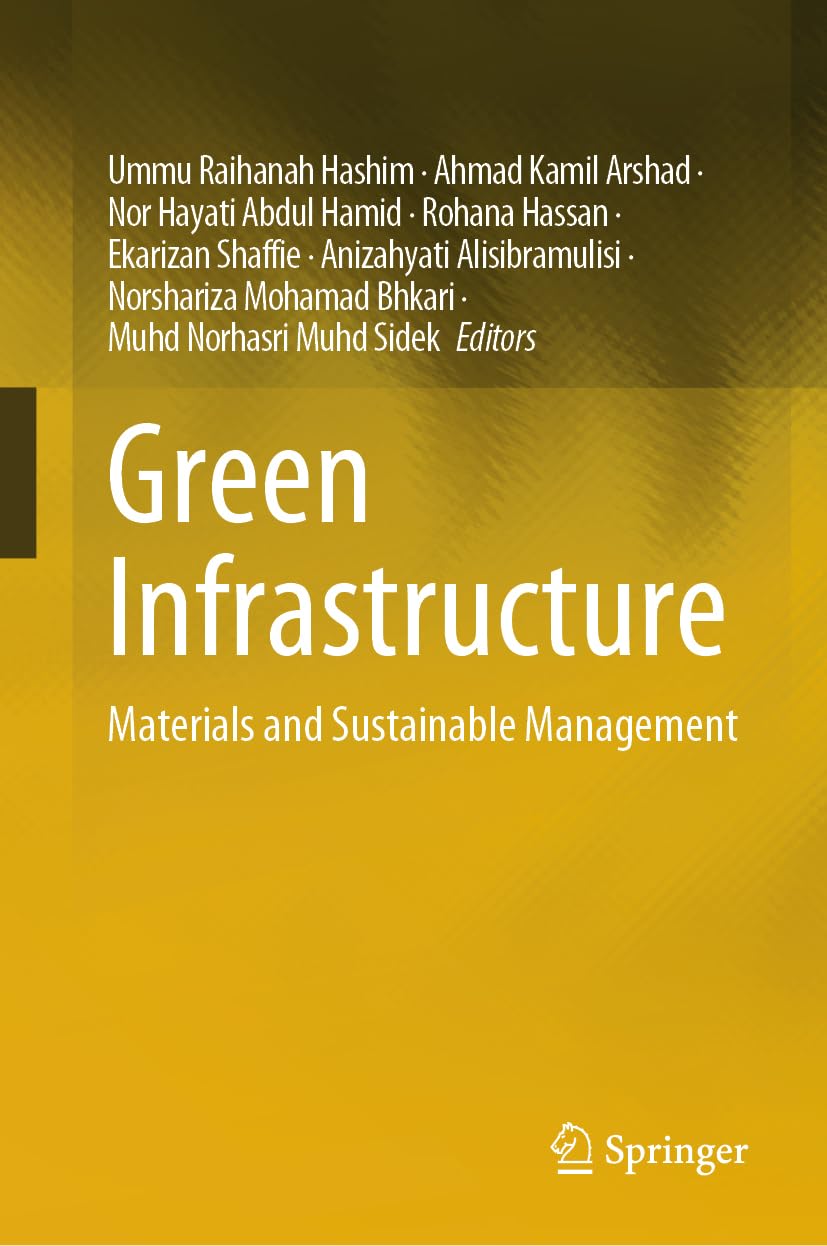 Green Infrastructure Materials and Sustainable Management Hashim