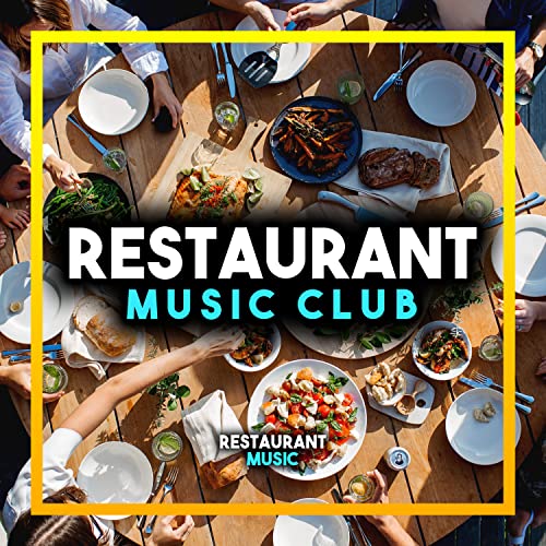 Amazon Music Unlimited Restaurant Music 『Restaurant Music Club』