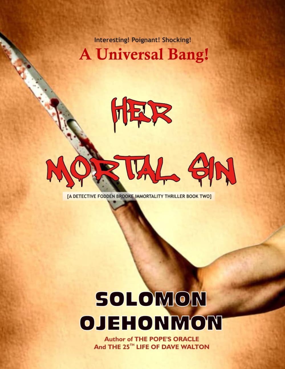 HER MORTAL SIN: 2 (A Detective Fodden Brooke Immortality Thriller)