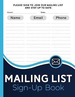 Mailing List Sign-Up Book: Event Register Log Book to Collect Visitors' Names, Emails, and Phone Numbers | Corporate Email List | Business Email Address List | Large Size.