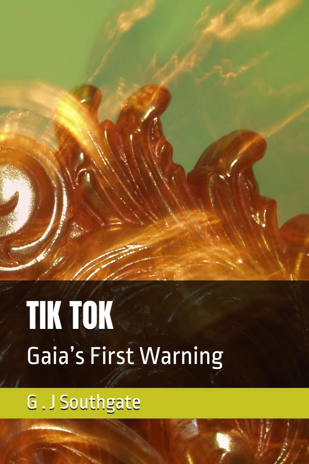 TIK TOK: Gaia’s First Warning (Gaia)