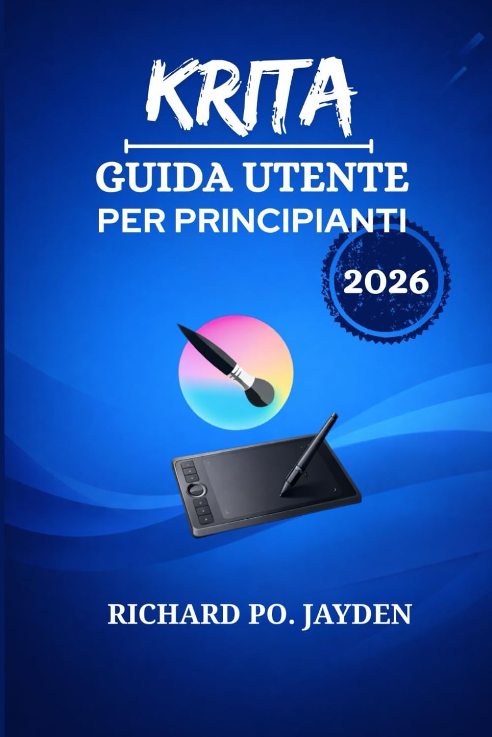 KRITA GUIDA UTENTE PER PRINCIPIANTI 2026