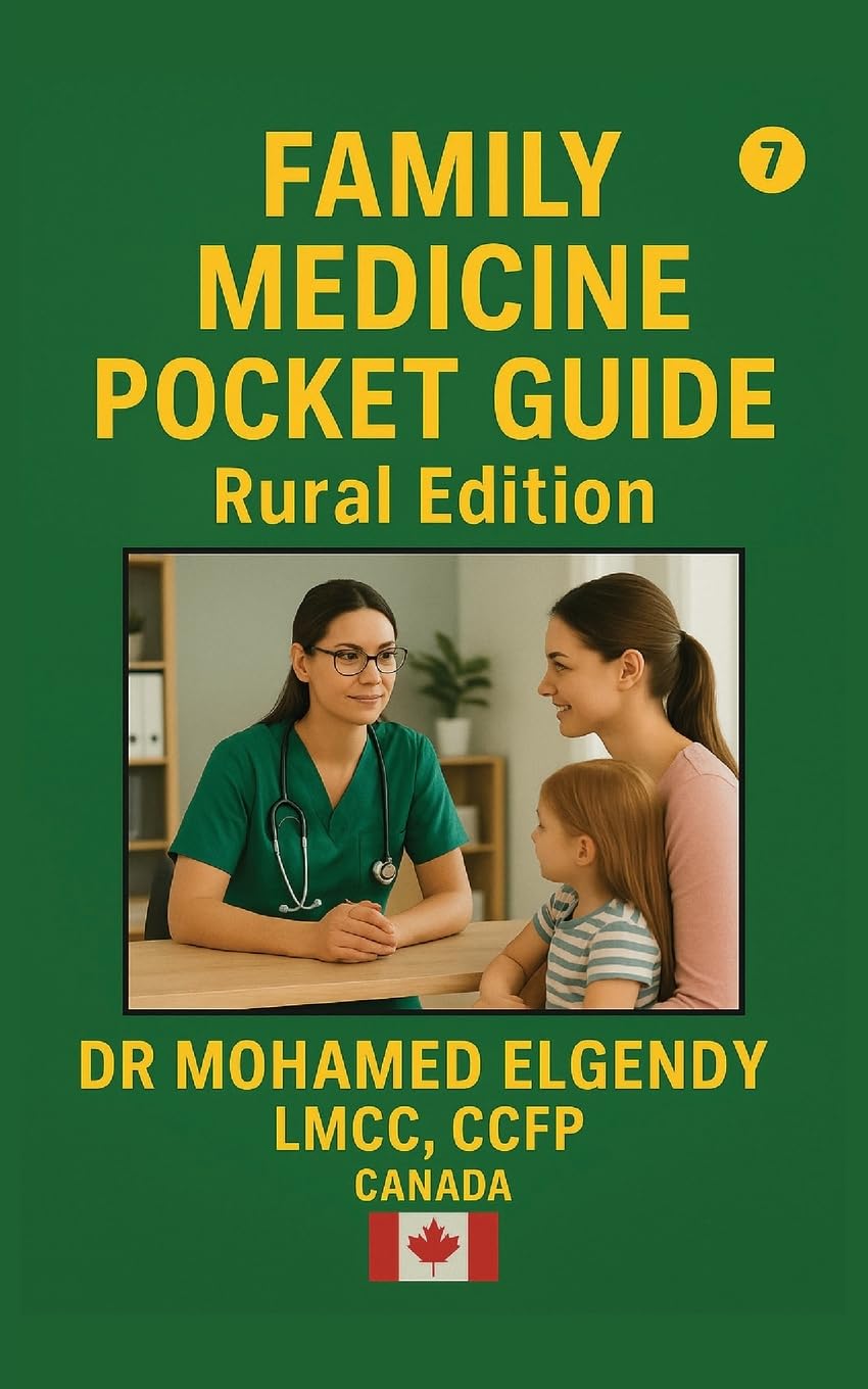 FAMILY MEDICINE POCKET GUIDE: Rural Edition (THE EMERGENCY AND PRIMARY CARE POCKET GUIDE SERIES)