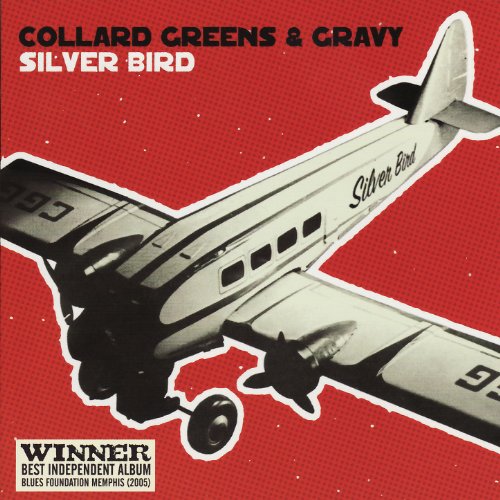 Silver Bird by Collard Greens & Gravy on Amazon Music Amazon.co.uk