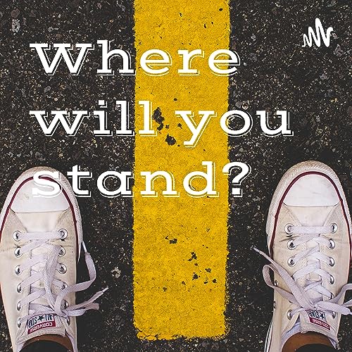 Where will you stand Titelbild
