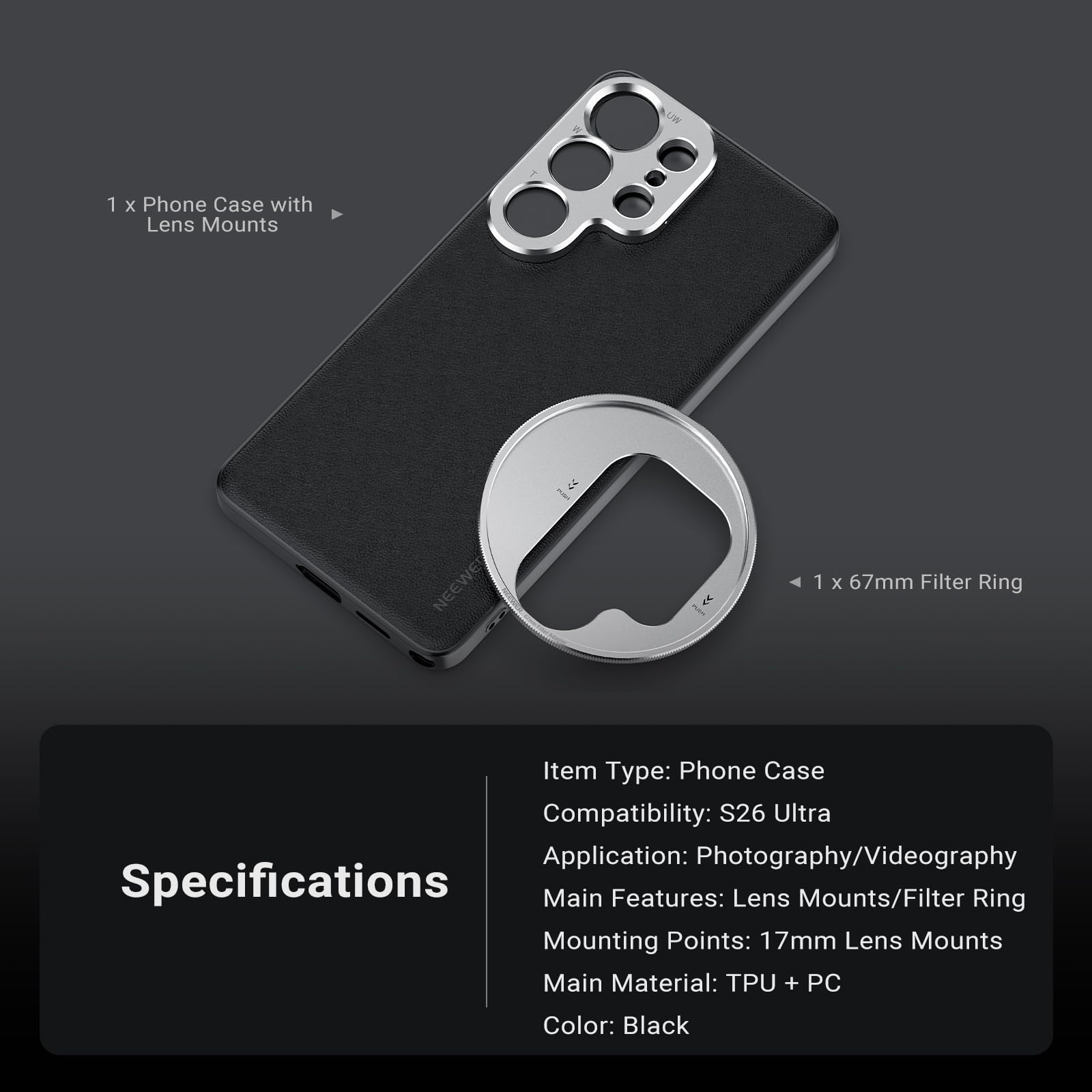 NEEWER Etui na telefon komórkowy S26 Ultra, modułowe etui ochronne z uchwytami na obiektyw 17 mm i pierścieniem filtrującym 67 mm, kompatybilne z Samsung Galaxy S26 Ultra MagSafe Qi i akcesoriami