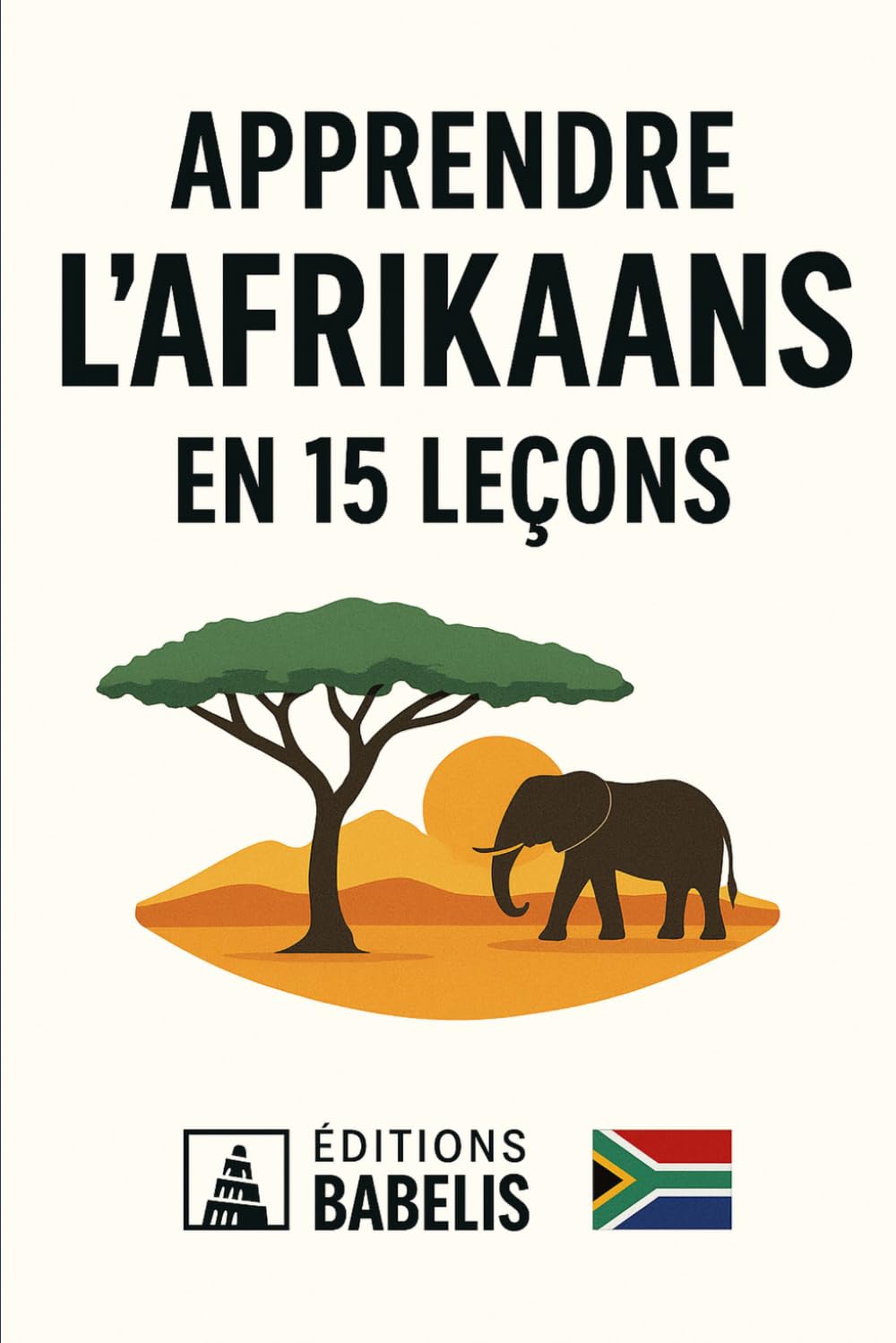 Apprendre l'Afrikaans en 15 leçons