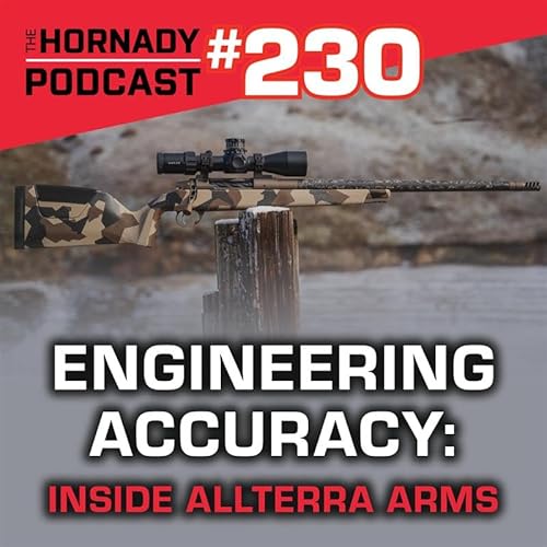 Ep. 229 &ndash; Engineering Accuracy: Inside Allterra Arms