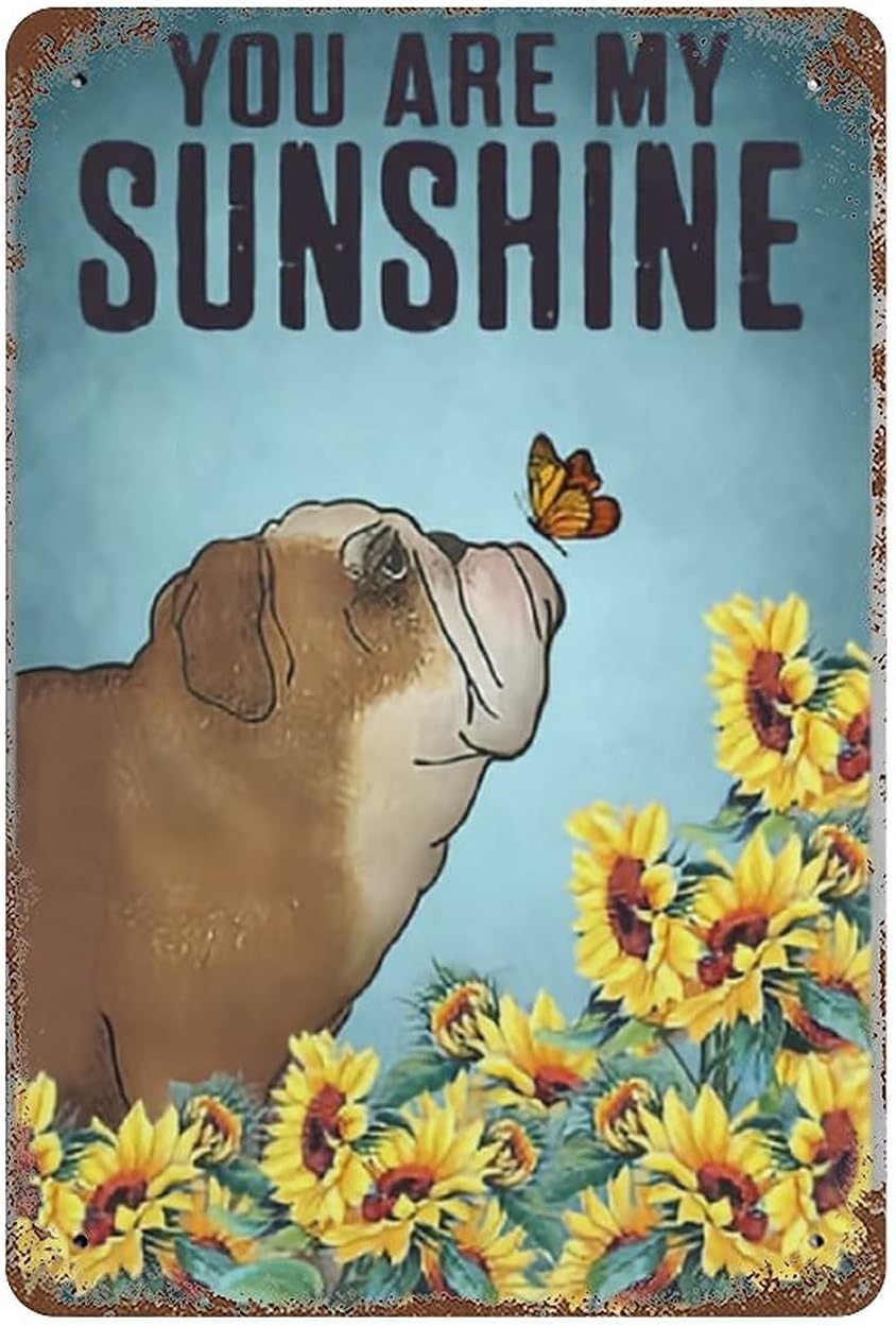 You Are My Sunshine Metal Tin Sign Dog And Sunflowers Poster Painting for Art Toilet Home Bathroom Farmhouse Wall Decor Retro Poster 12x16 Inch