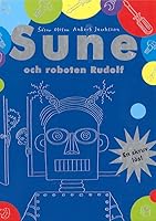Sune och roboten Rudolf 9174057510 Book Cover