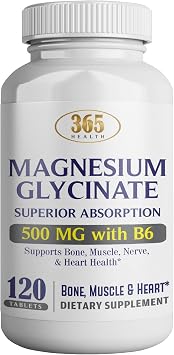 365 Health Magnesium Glycinate 500mg per Tablet - 120 Vegetarian Tablets- Added B6 for Maximum Absorption - Supports Muscle, Joint, and Heart Health, Premium Grade, Non-GMO, Gluten Free