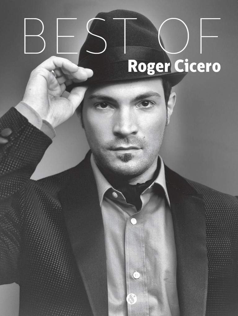 The Best Of Roger Cicero