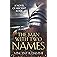 The Man With Two Names: A Novel of Ancient Rome (The Sertorius Scrolls)