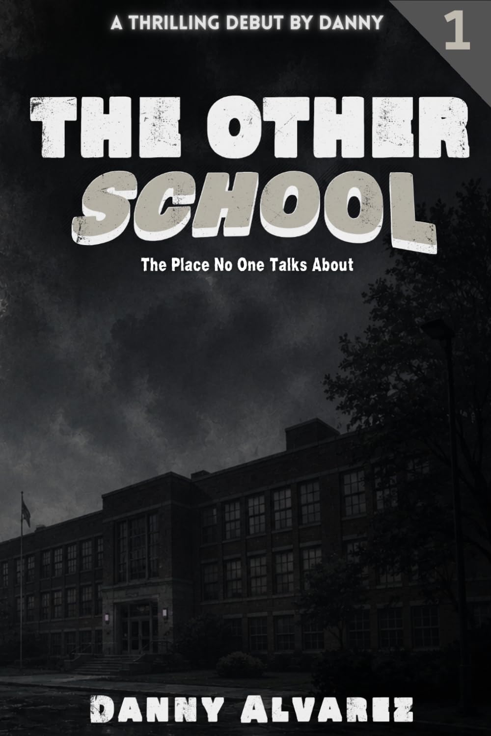 The other school: The place no one talks about