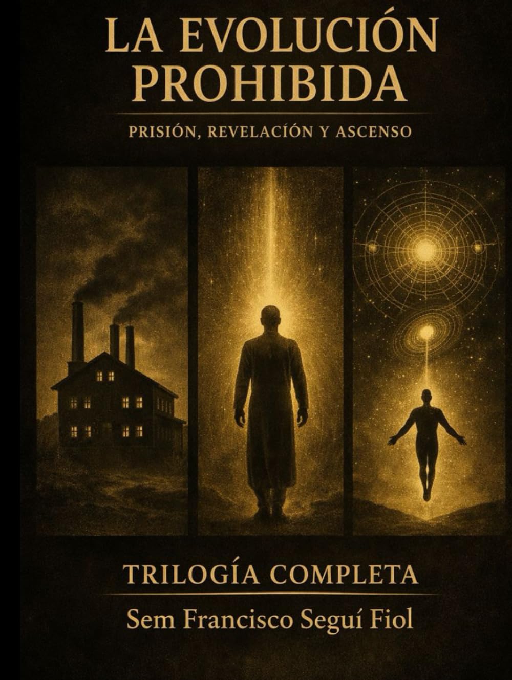 La Evolución Prohibida: Trilogía completa