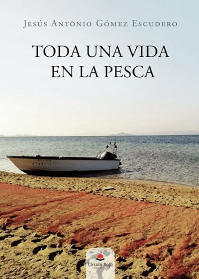 Toda una vida en la pesca