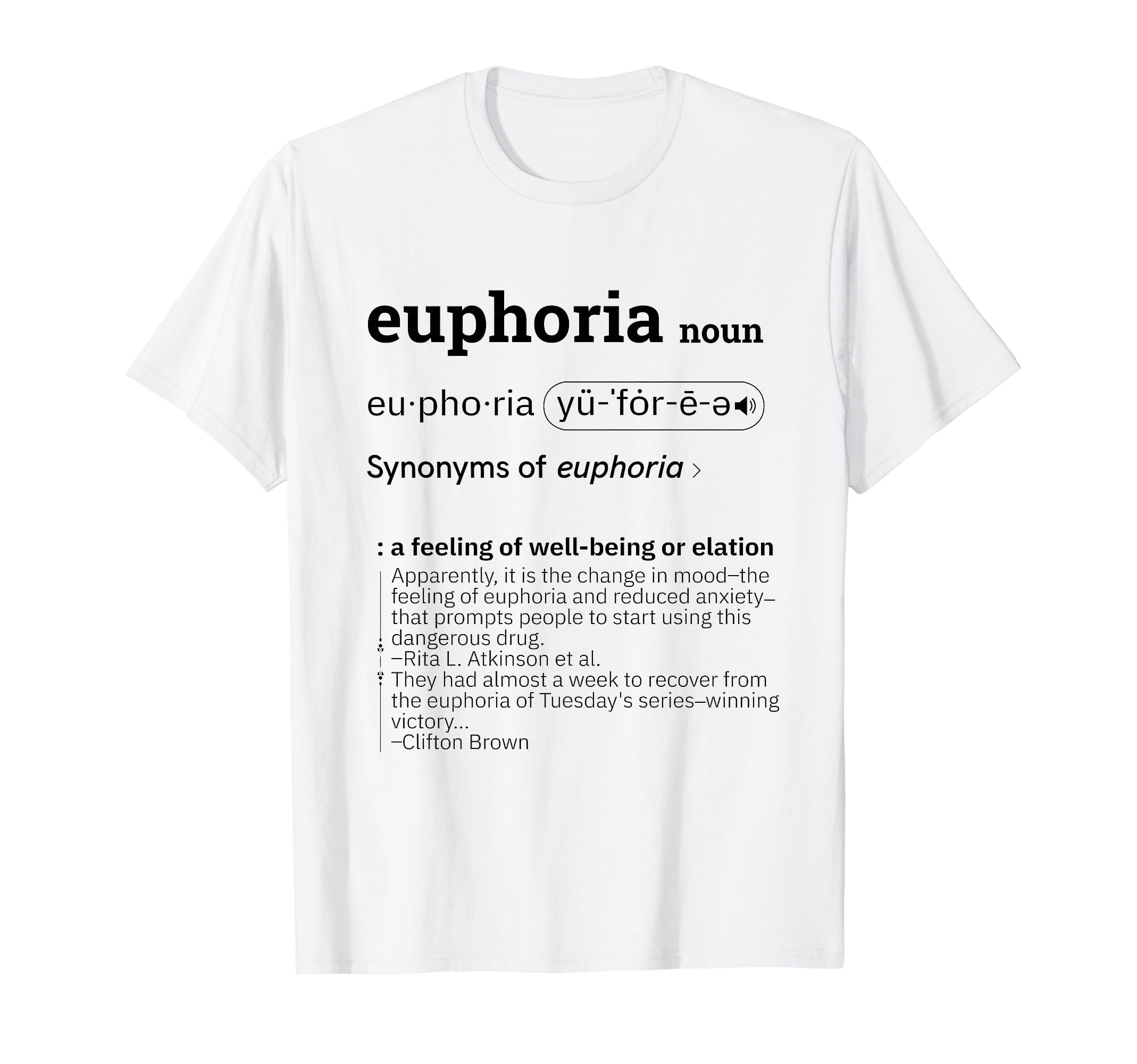 Euphoria Definition T-Shirt