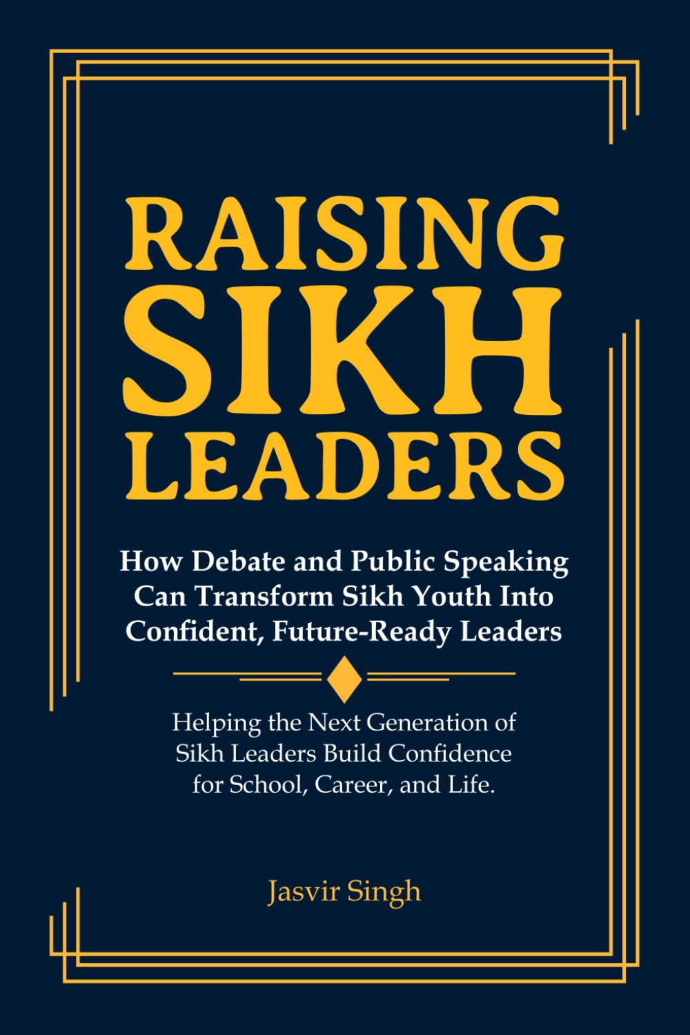 Raising Sikh Leaders: How Debate and Public Speaking Can Transform Sikh Youth into Confident, Future-Ready Leaders