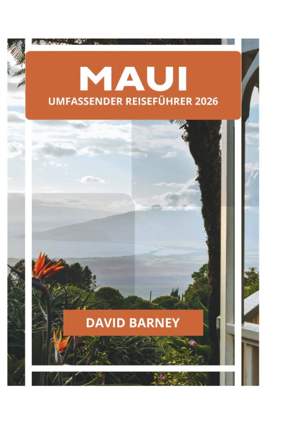 MAUI UMFASSENDER REISEFÜHRER 2026