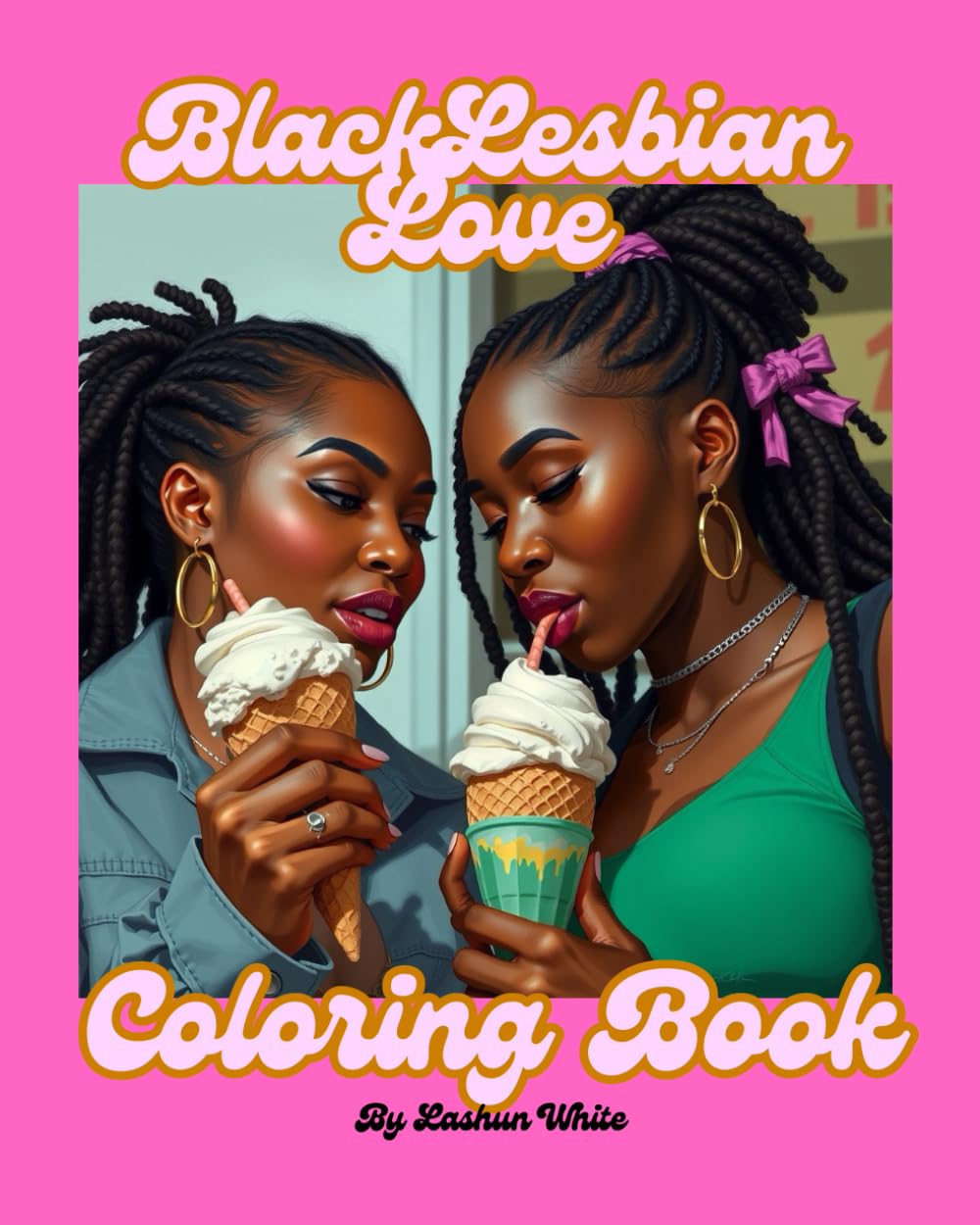 Black Lesbian Love Coloring Book