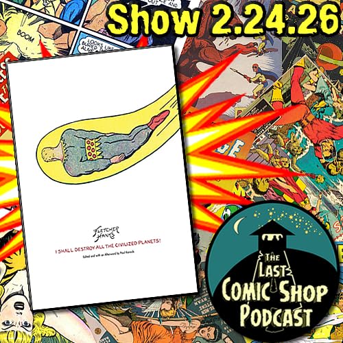 I Shall Destroy All The Civilized Planets!: 2/24/26