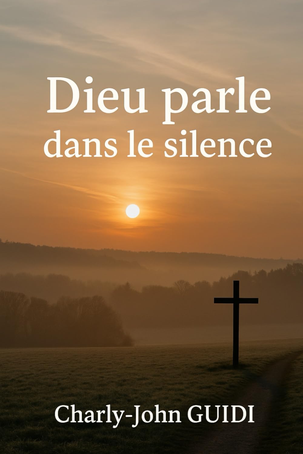 Dieu parle dans le silence