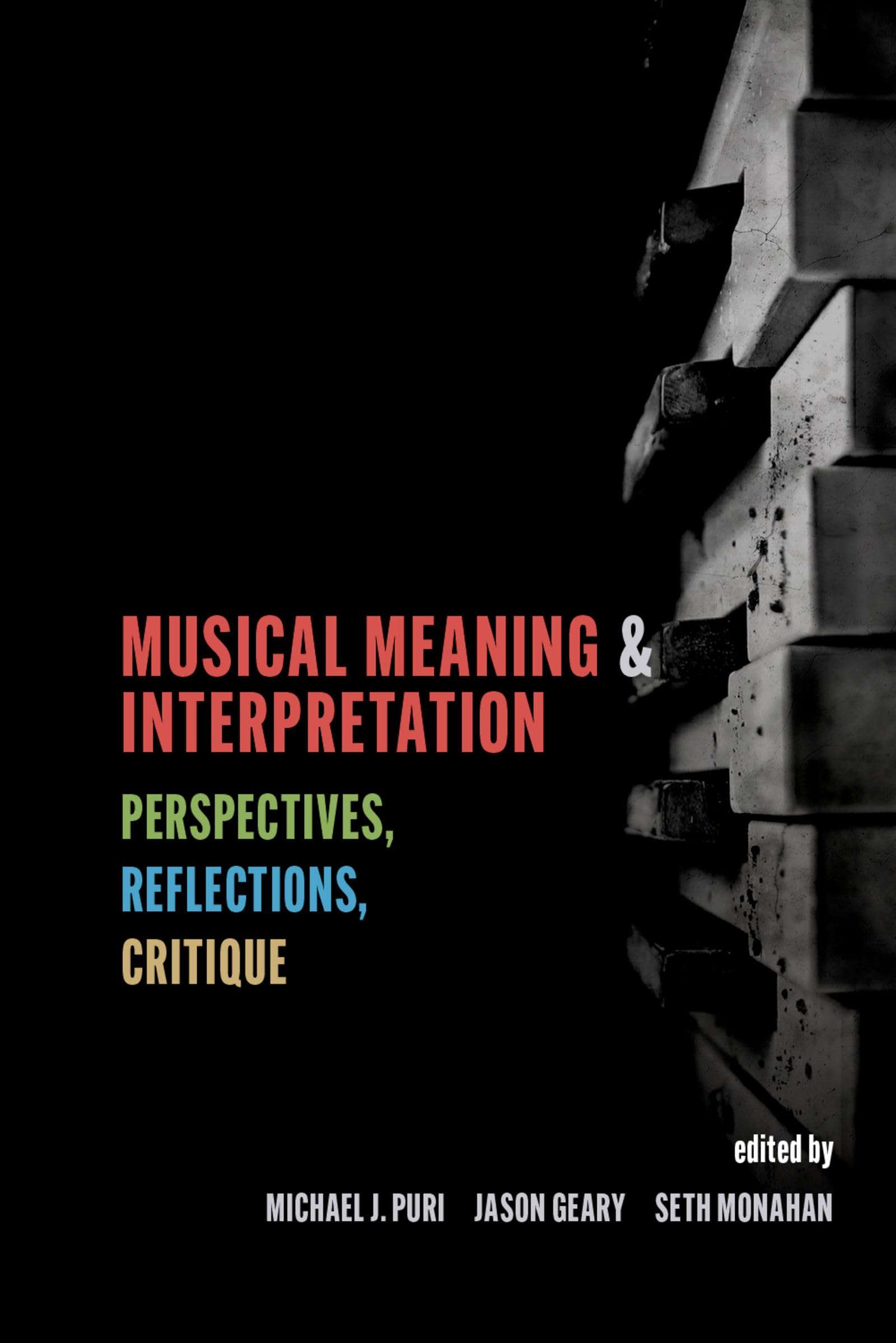 Musical Meaning and Interpretation pour enrichir sa bibliothèque de musicologue