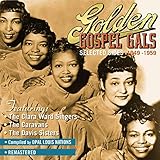 Golden Gospel Gals (Selected Sides)