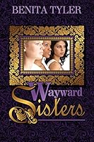 Wayward Sisters 0985696451 Book Cover