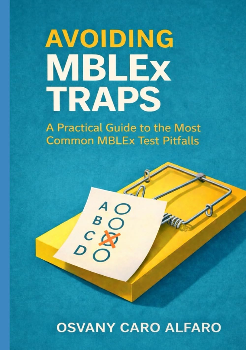 Avoiding MBLEx Traps: A Practical Guide to the Most Common MBLEx Test Pitfalls