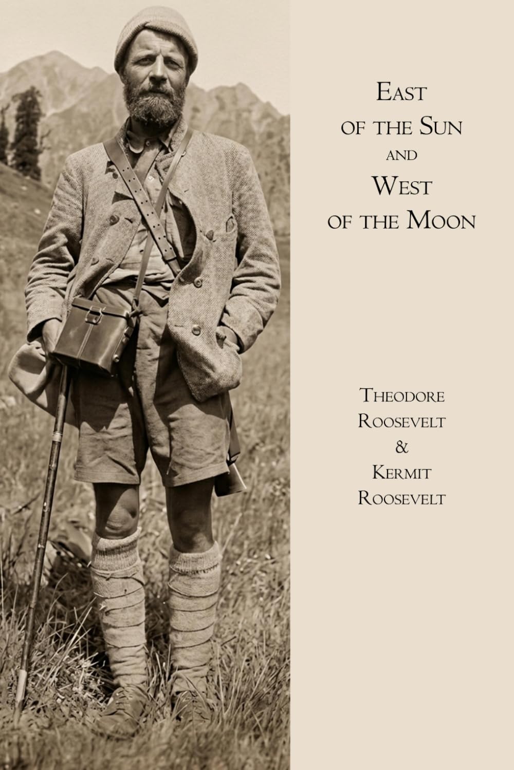 East of the sun and west of the moon — Illustrated Edition: Travels and Hunting Adventures in Asia