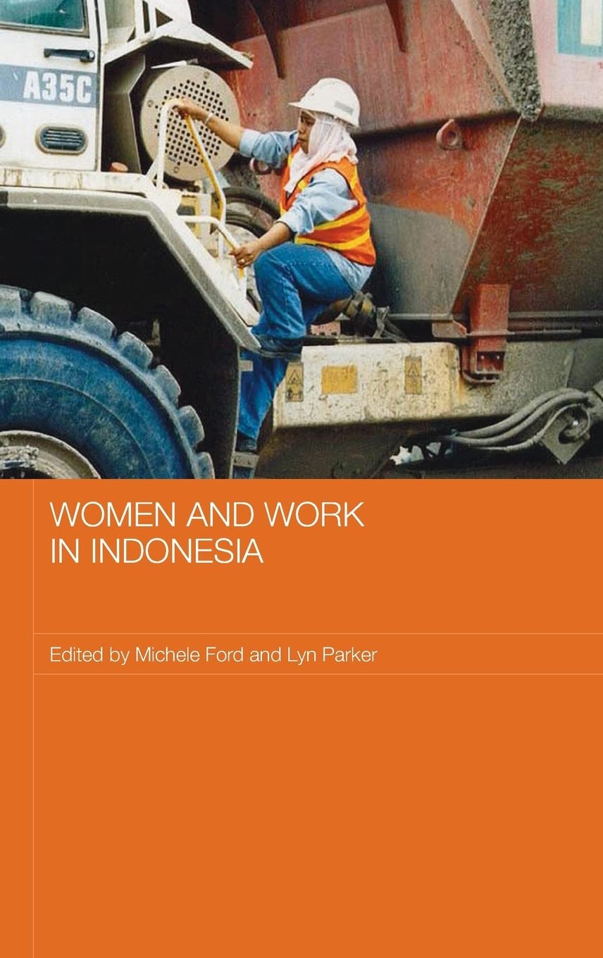 Women and Work in Indonesia (ASAA Women in Asia Series)
