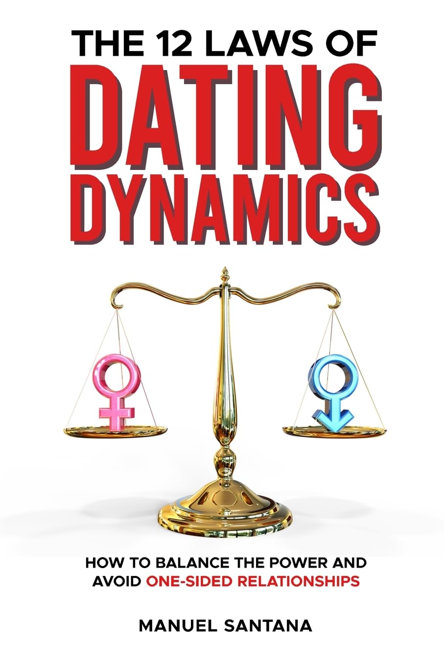 The 12 Laws of Dating Dynamics book cover