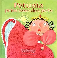 Petunia, princesse des pets [souple] 2895124450 Book Cover