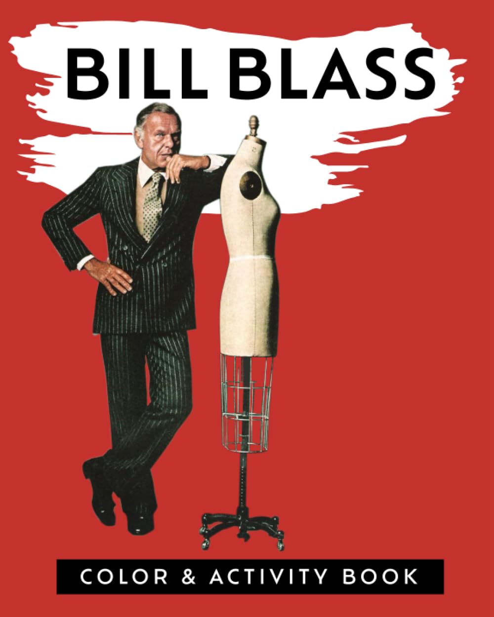 Bill Blass Color & Activity Book