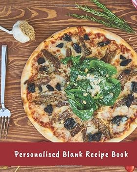 Personalised Blank Recipe Book : Blank Recipe Journal to Write in, the Perfect Blank Cookbook to Write In