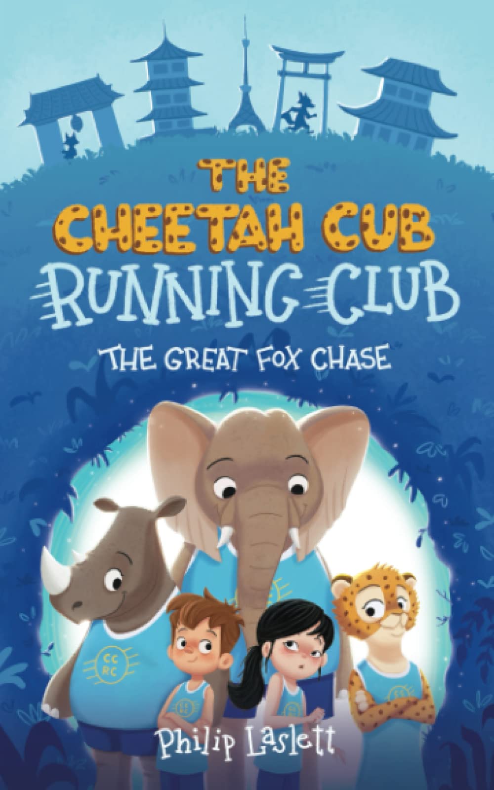 The Cheetah Cub Running Club: The Great Fox Chase: 2 (Exciting Chapter Book Series)