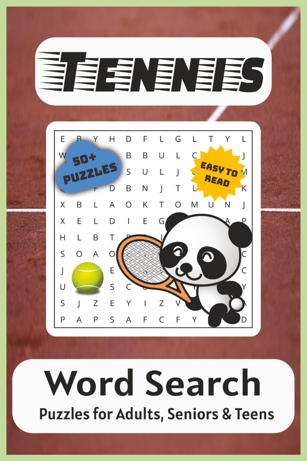 Tennis Word Search Puzzle Book: Word Searches with Easy to Read Print about Tennis, Shot Techniques, Tournaments and More | 6x9 inches, 110 pages | ... (Quizz Chrizz Hobby Word Search Collection)