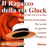  Omaggio A Il Ragazzo Della Via Gluck (2002 Remastered)