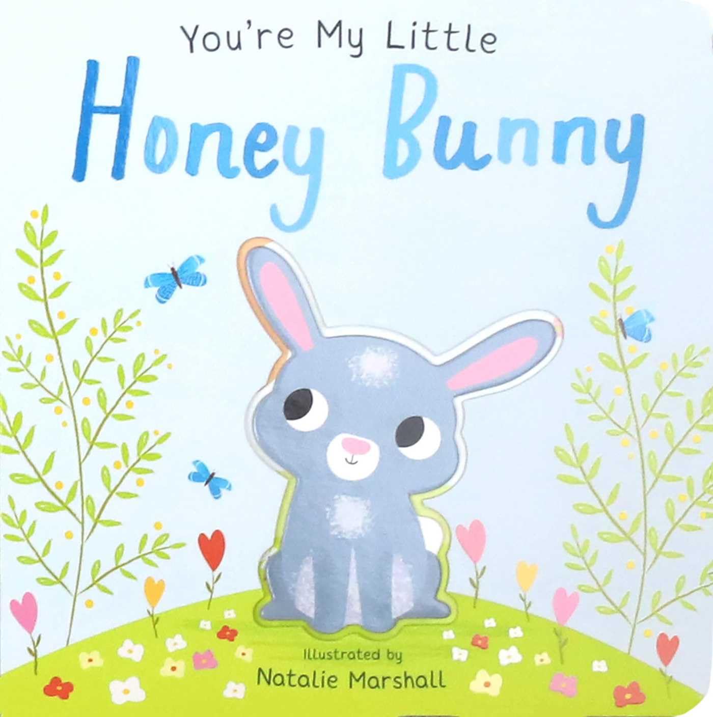 Cover of You're My Little Honey Bunny