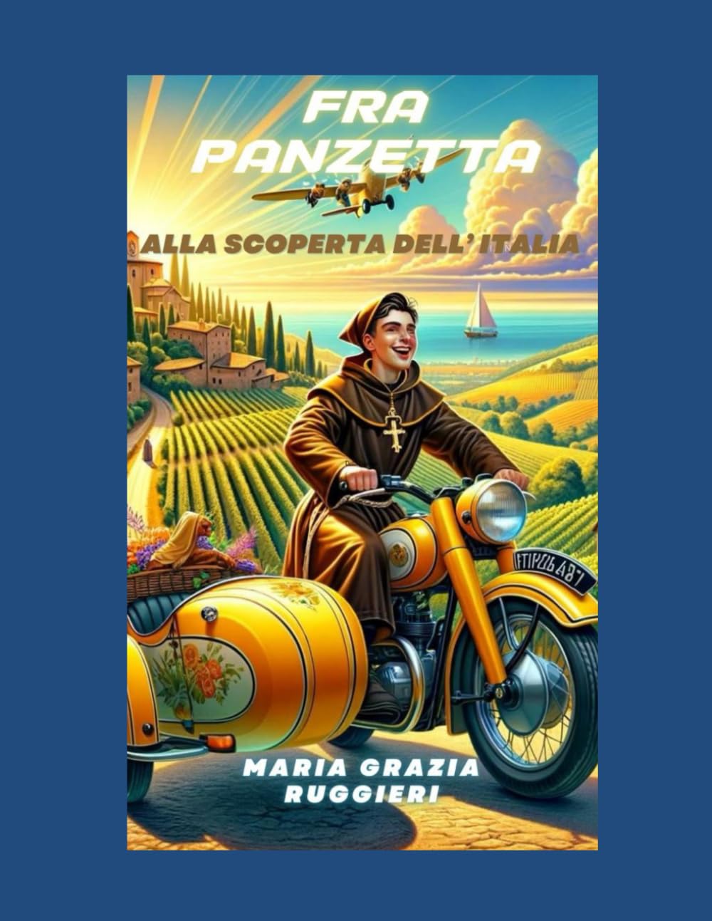 Fra Panzetta alla scoperta dell'Italia - parte 5