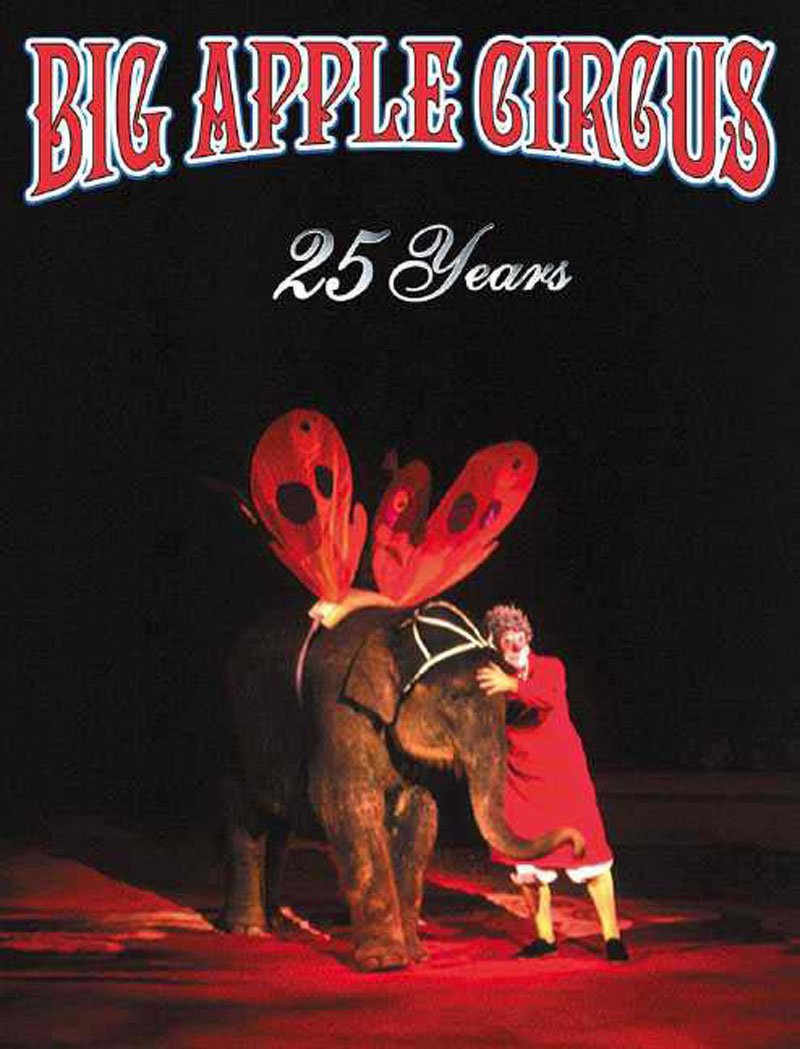 Big Apple Circus: 25 Years ou la magie d'un quart de siècle