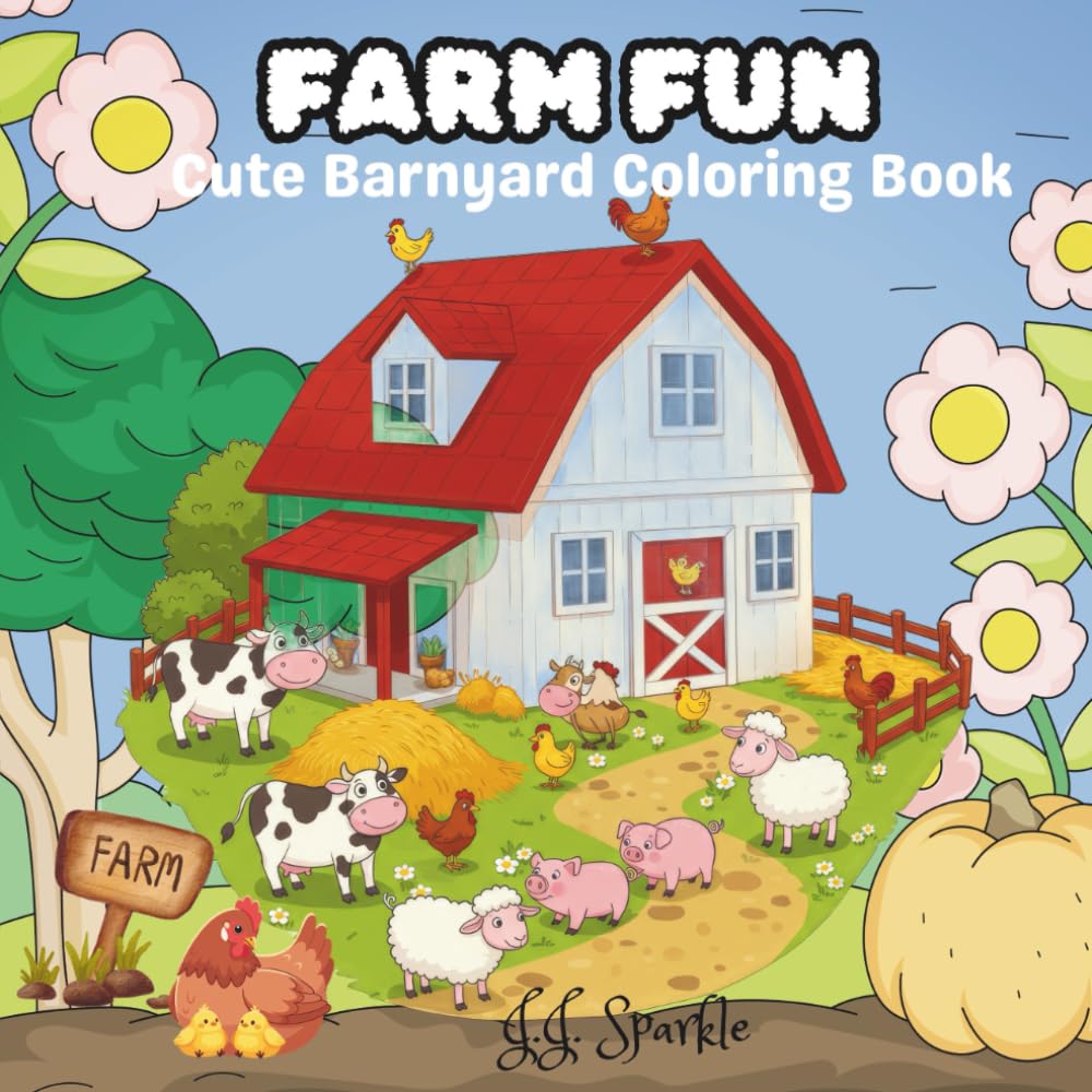 Farm Fun: Cute Barnyard Coloring Book